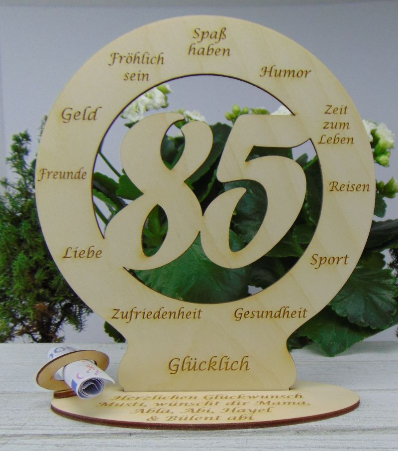  - Zum 85. Geburtstag schöne Tischdekoration Personalisiert und als Geldgeschenk möglich  Plauener 18cm 