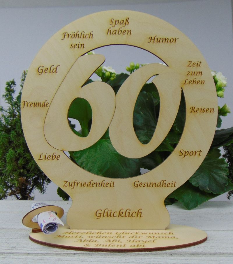 - Zum 60. Geburtstag Tischdeko mit Wunschtext Geldgeschenk Personalisiertes graviertes Geschenk zum Geburtstag Plauener 18cm 